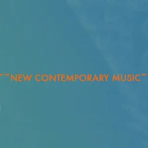 New Contemporary Music